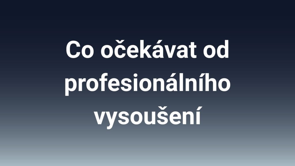 Náhledový obrázek pro článek: Co očekávat od profesionálního vysoušení